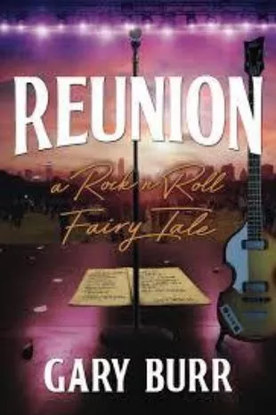 Gary Burr's fictional book titled Reunion is based on The Beatles